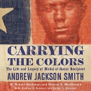 Carrying the Colors by W. Robert Beckman