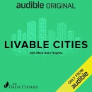 Livable Cities by Mark Alan Hughes