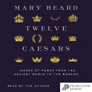 Twelve Caesars by Mary Beard