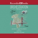 Orchestration by Saundra Henderson Windom
