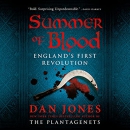 Summer of Blood: England's First Revolution by Dan Jones