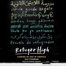 Refugee High: Coming of Age in America by Elly Fishman