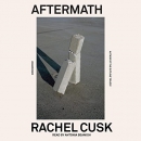Aftermath: On Marriage and Separation by Rachel Cusk