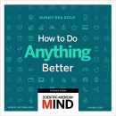 How to Do Anything Better by Sunny Sea Gold