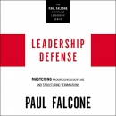 Leadership Defense by Paul Falcone