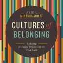 Cultures of Belonging by Alida Miranda-Wolff