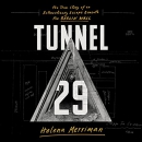 Tunnel 29 by Helena Merriman