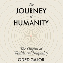 The Journey of Humanity by Oded Galor