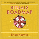 Rituals Roadmap by Erica Keswin