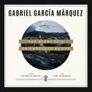 The Story of a Shipwrecked Sailor by Gabriel Garcia Marquez