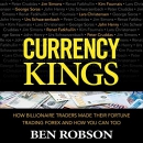 Currency Kings by Ben Robson