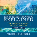 Investment Banking Explained by Michel Fleuriet