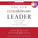 The New Extraordinary Leader by John H. Zenger