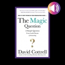 The Magic Question by David Cottrell