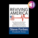 Reviving America by Steve Forbes
