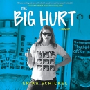 The Big Hurt by Erika  Schickel