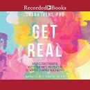 Get Real by Sarah Ivens