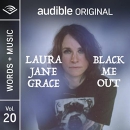 Black Me Out: Words and Music by Laura Jane Grace