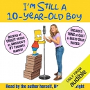 I'm Still a 10-Year-Old Boy by Nancy Cartwright