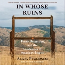 In Whose Ruins by Alicia Puglionesi