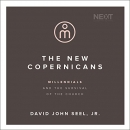 The New Copernicans by David John Seel, Jr.