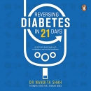 Reversing Diabetes in 21 Days by Nandita Shah