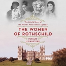 The Women of Rothschild by Natalie Livingstone