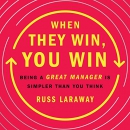 When They Win, You Win by Russ Laraway