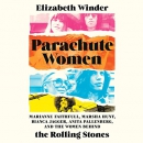Parachute Women by Elizabeth Winder