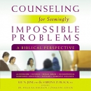 Counseling for Seemingly Impossible Problems by Lee N. June