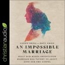 An Impossible Marriage by Laurie Krieg