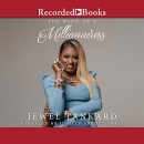 The Mind of a Millionairess by Jewel Tankard