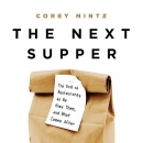 The Next Supper by Corey Mintz