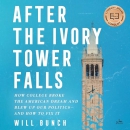 After the Ivory Tower Falls by Will Bunch