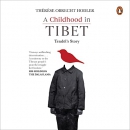 A Childhood in Tibet: A Biography by Therese Obrecht Hodler
