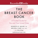 The Breast Cancer Book by Kenneth D. Miller
