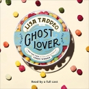 Ghost Lover by Lisa Taddeo