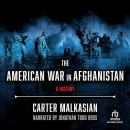 The American War in Afghanistan: A History by Carter Malkasian