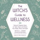 The Witch's Guide to Wellness by Krystle L. Jordan