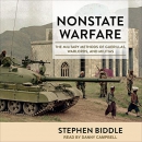 Nonstate Warfare by Stephen Biddle