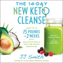 The 14-Day New Keto Cleanse by J.J. Smith