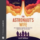 The Astronaut's Wife by Stacey Morgan