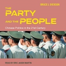 The Party and the People by Bruce Dickson