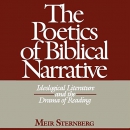 The Poetics of Biblical Narrative by Meir Sternberg