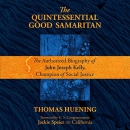 The Quintessential Good Samaritan by Thomas Huening