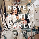 Never Panic Early: An Apollo 13 Astronaut's Journey by Fred Haise