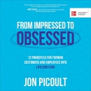 From Impressed to Obsessed by Jon Picoult