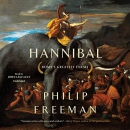 Hannibal: Rome's Greatest Enemy by Philip Freeman