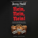 Nein, Nein, Nein! by Jerry Stahl