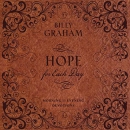 Hope for Each Day Morning and Evening Devotions by Billy Graham